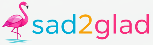 Sad2Glad